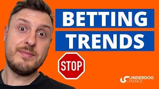 Betting Trends - STOP relying on them - EXPLAINED in 3 MINUTES