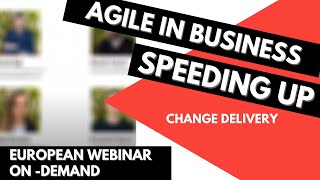ADAPTOVATE Webinar Agile in business - Speeding up Change Delivery
