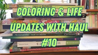 ❤️❤️Coloring \u0026 Life Updates w/ Haul❤️❤️ | #10