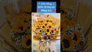 🎁💐 Quốc Tế Phụ nữ ngày 8/3 ♥️❤️