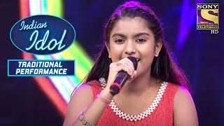 Nahid Afrin ने दिया एक Mesmerizing Performance | Indian Idol | Traditional Performance