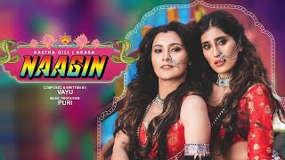 Naagin - Official Lyric Video | Vayu, Aastha Gill, AKASA, Puri