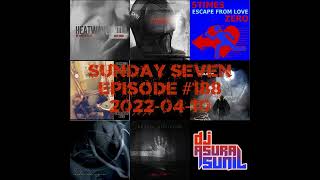 DJ AsuraSunil's Sunday Seven Mixshow #188 - 20220410