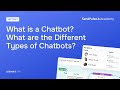 Lesson 2: What is a Chatbot? What are the Different Types of Chatbots? | Free Chatbot Course