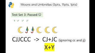 Python solution: Google CodeJam - 2021 Qualification - Moons and Umbrellas