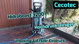 Cecotec Hidroboost 3200 Induction Pro Hochdruckreiniger [Unboxing \u0026 erster Eindruck]