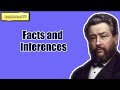 Facts and Inferences || CHARLES SPURGEON || Volume 57: 1911