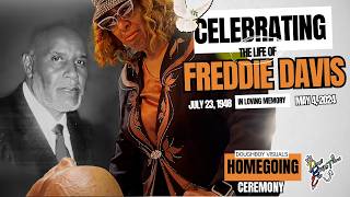 In Loving Memory: Freddie L Davis Funeral Service | Homegoing 🕊 Directed By. @TerrellKennedy777