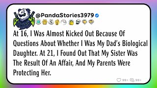 At 16, I was almost kicked out because of questions about whether I was my dad’s biological daugh...