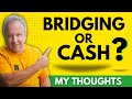 Cash or Bridging Finance | Property Investment UK