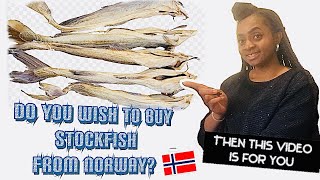 HOW YOU CAN EASILY BUY STOCKFISH FROM NORWAY A MUST WATCH 4 EVERYONE WITH FULL GUIDELINES#stockfish