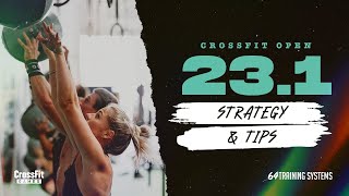 CrossFit Open Workout 23.1 Tips & Strategy - 64 Training Systems