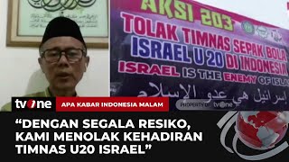 TEGAS! MUI: Kami Menolak Kehadiran Warga Israel di Piala Dunia U-20 Indonesia | AKIM tvOne