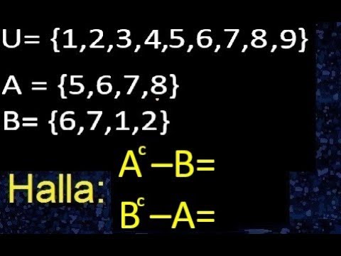 A Complemento Menos B Y B Complemento Menos A , Ejemplo 1 - YouTube