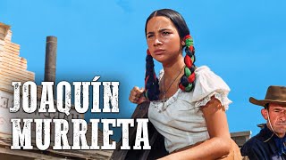 Joaquín Murrieta | Español | Película del Oeste