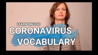 Coronavirus Vocabulary in English