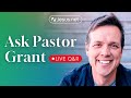 Ask Grant: Live Q&R | June 12, 2024