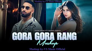 Gora Gora Rang ft.Sonam Bajwa | Imran Khan  | VS Music Official