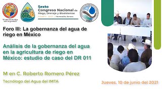 Análisis de gobernanza del agua en agricultura de riego - M en C. Roberto Romero Pérez