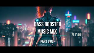 bass boosted  music mix beat  part two