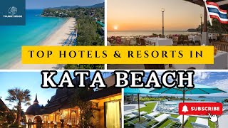 Top KATA BEACH Hotels for 2025 and Beyond [LUXURY/MID-RANGE]