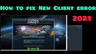 DarkBot ✅ How to fix New Client error ✅ 2021