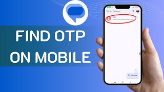 How do I Find My OTP Code — Simple 2025 Method