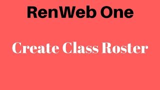 Create Class Roster