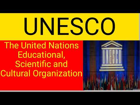 The United Nations Educational, Scientific And Cultural Organization ...