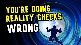 How You're Wasting Your TIME Doing Reality Checks To Lucid Dream