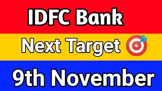 idfc first bank share price target tomorrow ||  idfc first bank share long term target 9 Nov