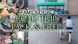 *NEW* ROAD TRIP PACK & PREP// Dollar Tree Road Activities for KIDS // Using Packing Cubes// Fam of 6