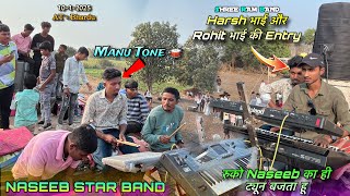 Harsh भाई और रोहित भाई Naseeb 🌟 में | Naseeb का ही tyune बजा दिया Manu tone के साथ Naseeb Star Band