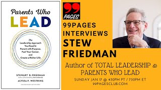 Are Parenting & Careers in Conflict? 99pages Interviews Wharton's Stew Friedman