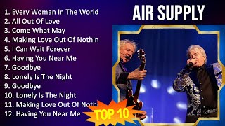 Air Supply 2023 - 10 Maiores Sucessos - Every Woman In The World, All Out Of Love, Come What May...