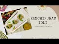 TRY THIS FLAVORFUL & HEALTHY KANCHIPURAM IDLI/ KOVIL IDLY USING WHOLE BLACK URAD DAL !!!!!