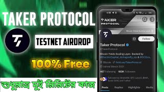 Taker Protocol Free Testnet Airdrop - Donot miss out