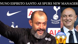 NUNO AS SPURS NEW MANAGER?! *Leaves Wolves*
