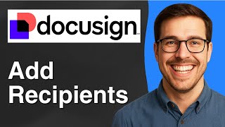 How to add recipients to DocuSign [2025 Easy Guide]