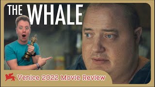 The Whale - Movie Review |Venice Film Festival | Is Brendan Fraser the Best Actor Oscar Frontrunner?