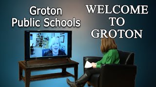 Welcome to Groton - Groton Public Schools