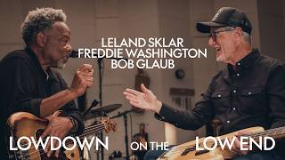 Lowdown on the Low End Episode 1 ft. Lee Sklar, Freddie Washington and Bob Glaub | Fender