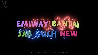 EMIWAY - SAB KUCH NEW #3(NO BRANDS EP) LYRICS VIDEO