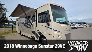 2018 Winnebago Sunstar 29VE Class A Motorhome Video Tour - Voyager RV Centre