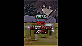 Frisk vs Backrooms Levels #vs #vsbattle