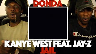 Kanye West feat. JAY-Z - Jail FIRST REACTION/REVIEW