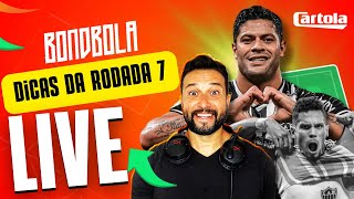 🔴 LIVE CARTOLA FC 2024 | DICAS RODADA 7 | TIME ATUALIZADO!