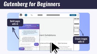WordPress Gutenberg Editor Tutorial for Beginners (AI-Assisted)