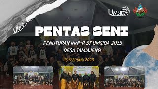 PENTAS SENI - Penutupan KKN - P Umsida 2023 - Desa Tamiajeng