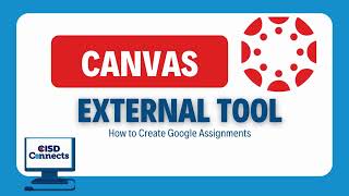 Canvas: Google Assignments External Tool
